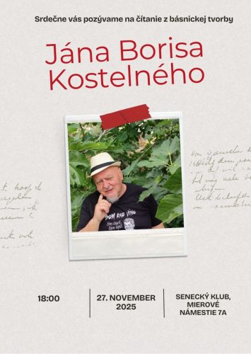 Čítanie z básnickej tvorby Jána Borisa Kostelného